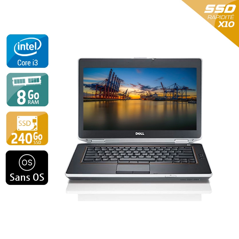 Dell Latitude e6430 i3  - 8Go RAM 240Go SSD Sans OS