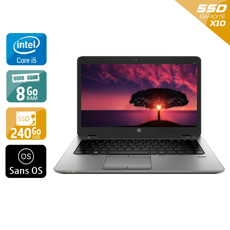 HP EliteBook 840 G1 i5  - 8Go RAM 240Go SSD Sans OS
