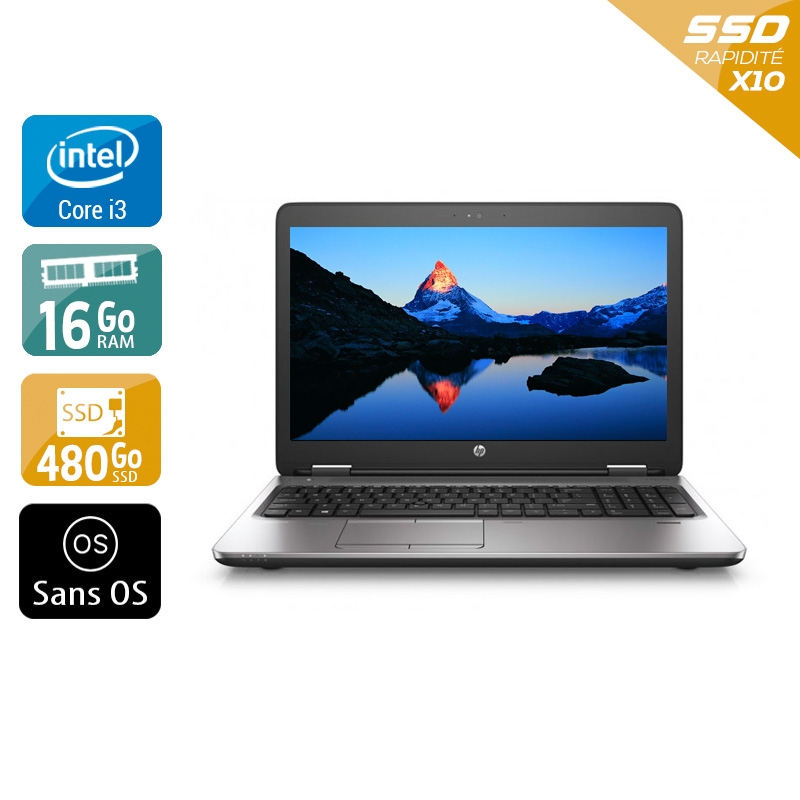 HP ProBook 650 G2 i3 Gen 6  - 16Go RAM 480Go SSD Sans OS