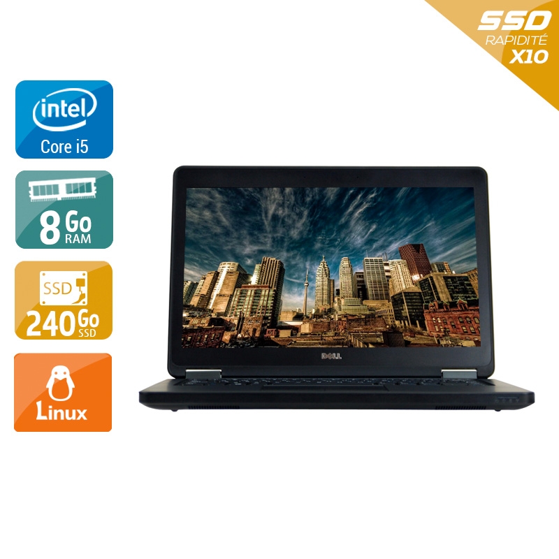 Dell Latitude e5250 12,5" i5 - 8Go RAM 240Go SSD Linux
