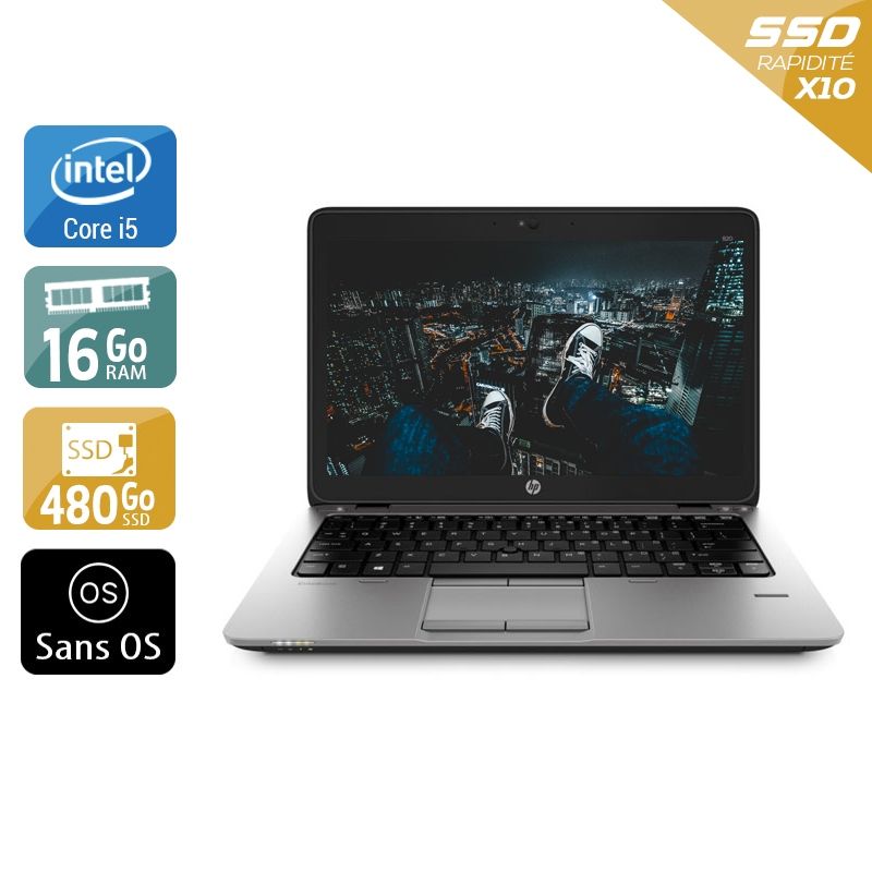 HP EliteBook 820 G1 i5 16Go RAM 480Go SSD Sans OS
