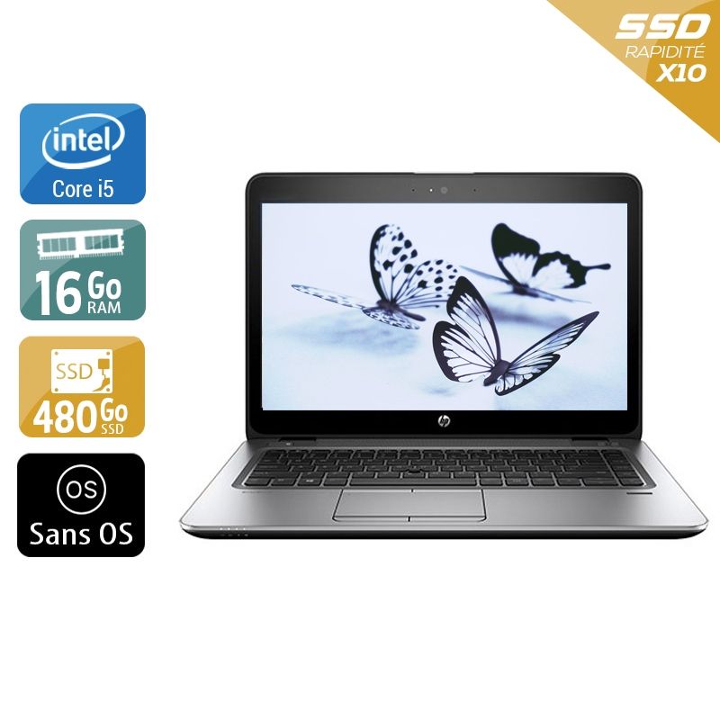 HP EliteBook 840 G3 i5 16Go RAM 480Go SSD Sans OS