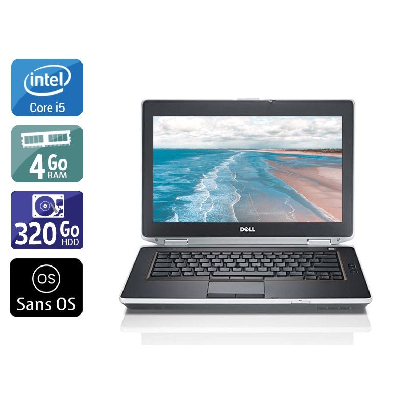 Dell Latitude E6420 i5 4Go RAM 320Go HDD Sans OS