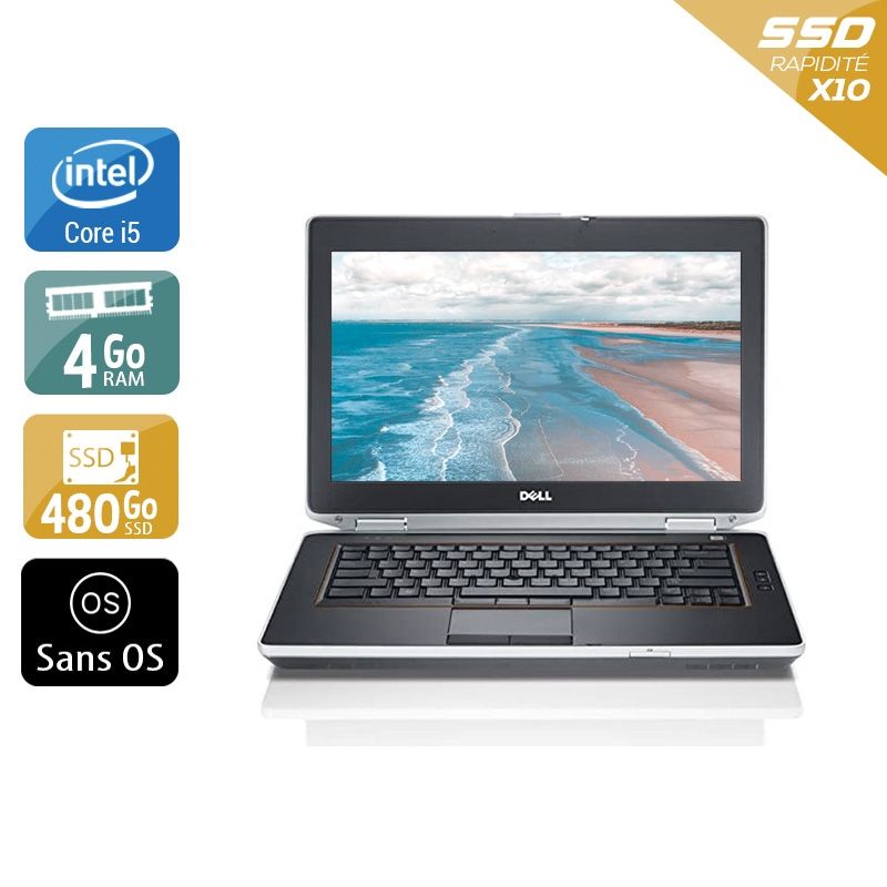 Dell Latitude E6420 i5 4Go RAM 480Go SSD Sans OS