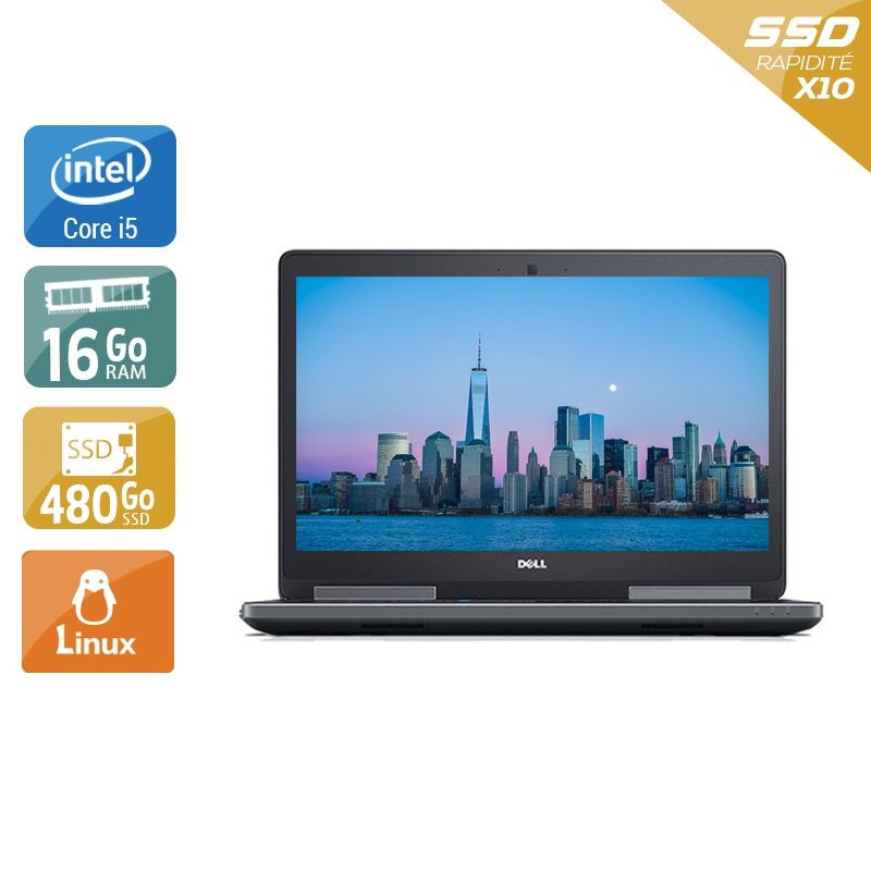 Dell Précision 7510 i5 16Go RAM 480Go SSD Linux